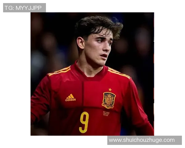 足球明星加维恋情曝光女友身份揭秘引发热议与关注 足球明星加维恋情曝光女友身份揭秘引发热议与关注